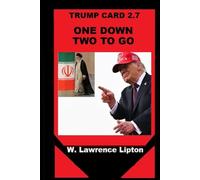 ONE DOWN TWO TO GO: Trump Card 2.7