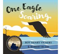 One Eagle Soaring: 2 (First West Coast Books, 2)