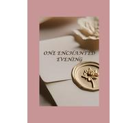 One Enchanted Evening