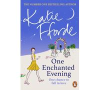 One Enchanted Evening – The feel-good escapist romance from the Sunday Times bestselling author