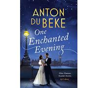 One Enchanted Evening: The uplifting and charming Sunday Times Bestselling Debut by Anton Du Beke