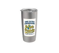 One Extra Chromosome Infinite Personality Down Syndrome Stainless Steel Insulated Tumbler