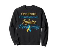 One Extra Chromosome Infinite Personality Down Syndrome Sweatshirt