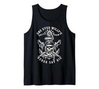 One Eyed Willys Salty Pirate Crew Never SayDie Humor Pirate Tank Top