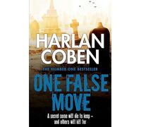 One False Move : From the Number One bestselling creator of the hit Netflix series Missing You