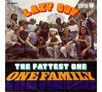ONE FAMILY - Lazy Guy/The Fattest One (7" Vinyl Single)(1976)(Bellaphon BA 20051)