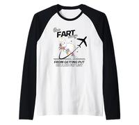 One Fart Away From Getting Put On A No Fly List Raglan Baseball Tee