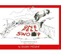 One Fell Swoop: A lighthearted look at Fell Ponies