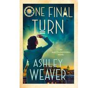 One Final Turn: An Electra McDonnell Novel: 5 (Electra McDonnell Series)