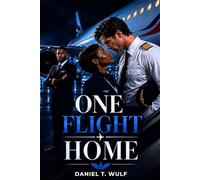 One Flight Home: BWWM Interracial Workplace Love Triangle Contemporary Romance