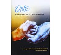 One: Following Jesus' Call For Unity