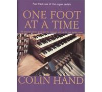 One Foot at a Time: Fast Track Use of the Organ Pedals