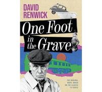 One Foot in the Grave