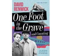 One Foot in the Grave and Counting