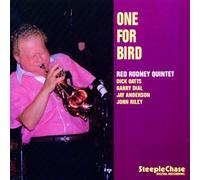 One For Bird by Red Rodney