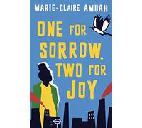 One for Sorrow, Two for Joy: Winner of the Diverse Book Award 2023