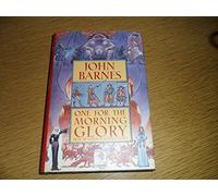 One for the Morning Glory