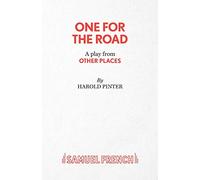 One for the Road (from 'Other Places') - A Play