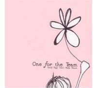 One for the Team - Good Boys Don't Make Noise