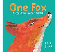 One Fox: A Counting Book Thriller