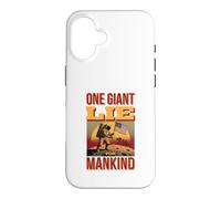 One Giant Lie For Mankind - Funny Moon Landing Conspiracy Case for iPhone 16
