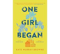 One Girl Began