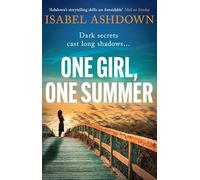 One Girl, One Summer: An emotional pageturner with dark secrets that will take your breath away (A Highcap Mystery)