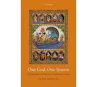 One God, One System: Ven^D:&kat^D.&ana¯&tha's Contribution to Vis´&is^D.&t^D.&a¯&dvaita Veda¯&nta