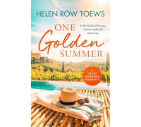 One Golden Summer: A clean billionaire romance in sunny France: 1 (Chateau de Belliveau)
