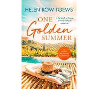 One Golden Summer : A clean billionaire romance in sunny France