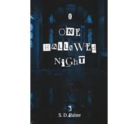 One Hallowed Night: Haunted Hospitals Series