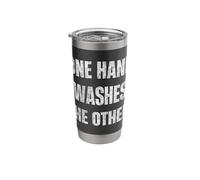 One Hand Washes The Other Teamwork Hustle Quote Stainless Steel Insulated Tumbler