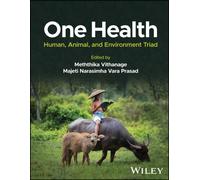 One Health : Human, Animal, and Environment Triad