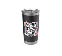 One Hip Chick with One New Hip Replacement Recovery Stainless Steel Insulated Tumbler
