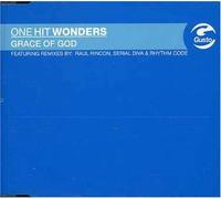 One Hit Wonders - Grace Of God