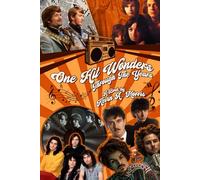 One Hit Wonders: Through The Years
