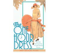 One Hour Dress-17 Easy-to-Sew Vintage Dress Designs From 1924 (Book 1)