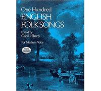 One Hundred (100) English Folksongs