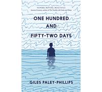 One Hundred and Fifty-Two Days