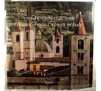 One-hundred and One Beautiful Small Towns of Italy