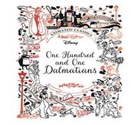 One Hundred and One Dalmatians (Disney Animated Classics) Hardback Book Lily Murray Multi One Size