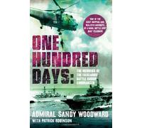 One Hundred Days by Woodward, Admiral Sandy (2012) Paperback