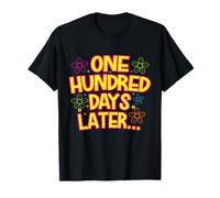 One Hundred Days Later 100th Day of School Teacher Student T-Shirt