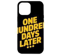 One Hundred Days Later Bold Yellow Meme Minimalist Humor Case for iPhone 12 Pro Max