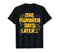 One Hundred Days Later Funny School Celebration Teacher Kids T-Shirt
