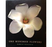 One Hundred Flowers: Photographs by Harold Feinstein