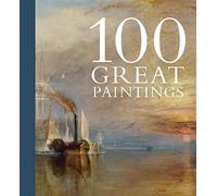 One Hundred Great Paintings (National Gallery London) by Govier, Louise (2010) Hardcover