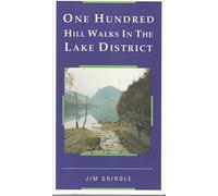 One Hundred Hill Walks in the Lake District