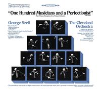 ONE HUNDRED MUSICIANS AND A PERFECTIONIST - SZELL,GEORGE CD NEW