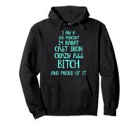 One hundred Percent Proud Bitch Pullover Hoodie